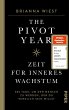 The Pivot Year - Zeit für inneres... - Bild 1