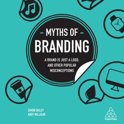 Myths of Branding (MP3-Download) - Bailey, Simon; Milligan, Andy