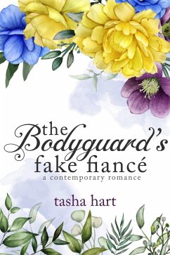 Cover The Bodyguard's Fake Fiancé (A Contemporary Interracial Romance) (eBook, ePUB)