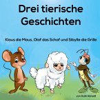 3 tierische Geschichten (eBook, ePUB)