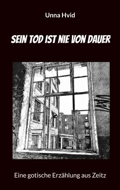 Sein Tod ist nie von Dauer (eBook, ePUB)