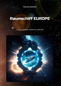 Raumschiff EUROPE 2 (eBook, ePUB) - Reimnitz, Thorsten