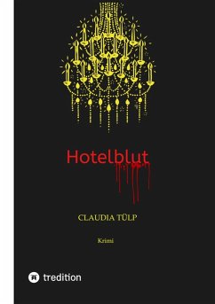 Hotelblut (eBook, ePUB) - Tülp, Claudia