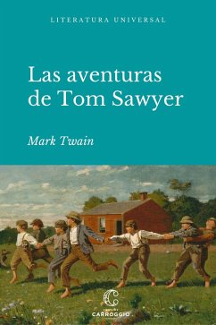 Las aventuras de Tom Sawyer (eBook, ePUB) - Twain, Mark