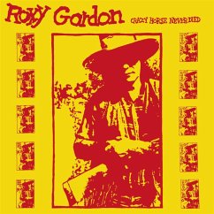 Crazy Horse Never Died - Gordon,Roxy