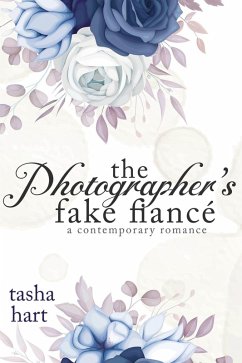 Cover The Photographer's Fake Fiancé (A Contemporary Interracial Romance) (eBook, ePUB)