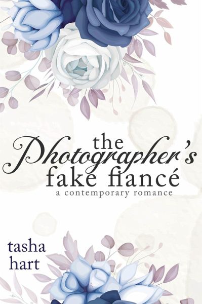 The Photographer's Fake Fiancé (A Contemporary Interracial Romance) (eBook, ePUB)