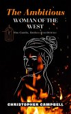 The Ambitious Woman of The West (eBook, ePUB)