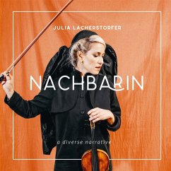 Nachbarin - Lacherstorfer,Julia