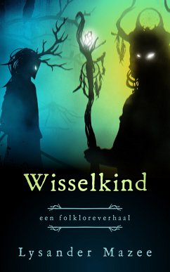 Wisselkind (eBook, ePUB) - Mazee, Lysander