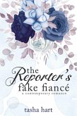 The Reporter's Fake Fiancé (A Contemporary Interracial Romance) (eBook, ePUB) The Reporter's Fake Fiancé (A Contemporary Interracial Romance) (eBook, ePUB)