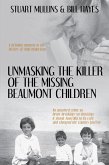 Unmasking the Killer of the Missing Beaumont Children (eBook, ePUB)
