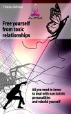 Free Yourself from Toxic Relationships (Zen Attitude) (eBook, ePUB)