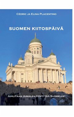 Suomen Kiitospäivää (eBook, ePUB)
