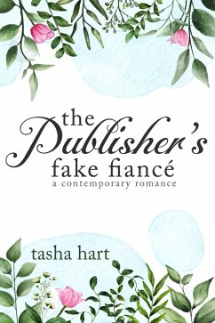 Cover The Publisher's Fake Fiancé (A Contemporary Interracial Romance) (eBook, ePUB)