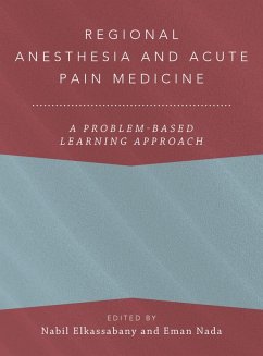 Regional Anesthesia and Acute Pain Medicine (eBook, ePUB)