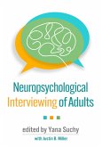 Neuropsychological Interviewing of Adults (eBook, ePUB)