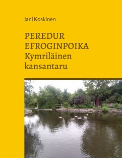 Peredur Efroginpoika - kymriläinen kansantaru (eBook, ePUB) - Koskinen, Jani