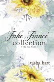 The Fake Fiancé Collection Volume Three (UnReal Marriage) (eBook, ePUB)