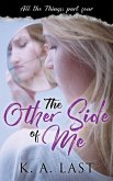 The Other Side of Me (All the Things, #4) (eBook, ePUB)