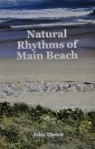 Natural Rhythms of Main Beach (eBook, ePUB)