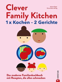 Clever Family Kitchen (eBook, ePUB) - Drager, Andrea; Bothe-Mittag, Silvana