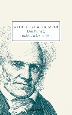 Die Kunst, recht zu behalten (eBook, ePUB) - Schopenhauer, Arthur