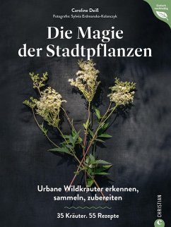 Magie der Stadtpflanzen (eBook, ePUB) - Deiß, Caroline