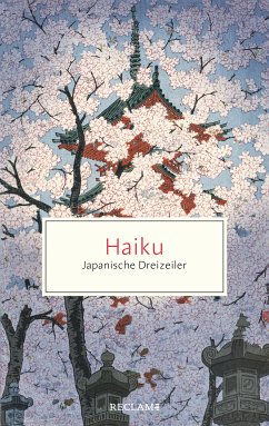 Haiku. Japanische Dreizeiler (eBook, ePUB)