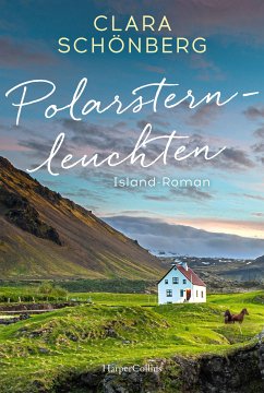 Polarsternleuchten (eBook, ePUB) - Schönberg, Clara