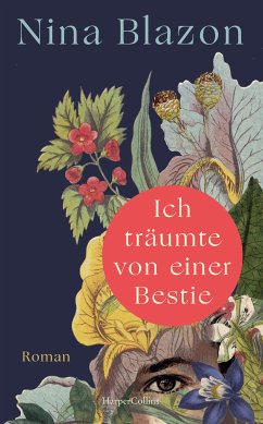 Ich träumte von einer Bestie (eBook, ePUB) - Blazon, Nina