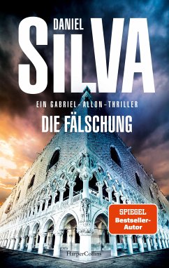 Die Fälschung / Gabriel Allon Bd.22 (eBook, ePUB) - Silva, Daniel