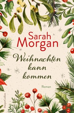 Weihnachten kann kommen (eBook, ePUB) - Morgan, Sarah