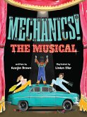 Mechanics! The Musical (eBook, ePUB)