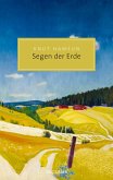 Segen der Erde. Roman (eBook, ePUB)