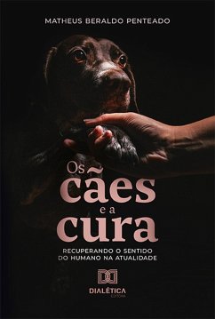 Cover Os cães e a cura (eBook, ePUB)
