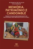 Memória, Patrimônio e Candomblé (eBook, ePUB)