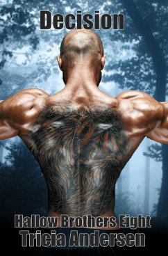 Decision (Hallow Brothers, #8) (eBook, ePUB) - Andersen, Tricia