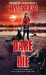 Dare Or Die (September Day & Shadow,... - Bild 1