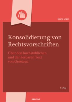 Konsolidierung von Rechtsvorschriften - Souhrada, Josef;Glück, Beate;Jahnel, Dietmar