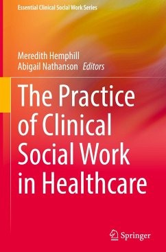 The Practice of Clinical Social Work in Healthcare