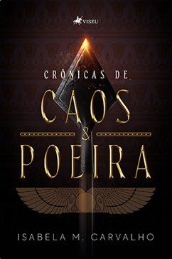 Cro^nicas de caos e poeira (eBook, ePUB) - Carvalho, Isabela M.