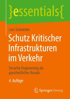 Schutz Kritischer Infrastrukturen im Verkehr - Schnieder, Lars