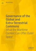 Governance of the Global and Extra-Terrestrial Commons
