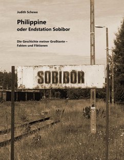 Philippine oder Endstation Sobibor