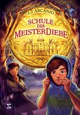 Schule der Meisterdiebe / Meisterdiebe Bd.1