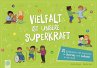Vielfalt ist unsere Superkraft - Bild 1