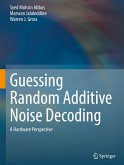 Guessing Random Additive Noise Decoding