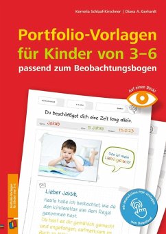 Portfolio-Vorlagen für Kinder von 3-6 - passend zum Beobachtungsbogen - Schlaaf-Kirschner, Kornelia;Gerhardt, Diana A.