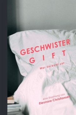 Geschwistergift - Christiansen, Eleonore